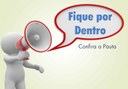 CONFIRA A PAUTA DESTA SEGUNDA-FEIRA, 22