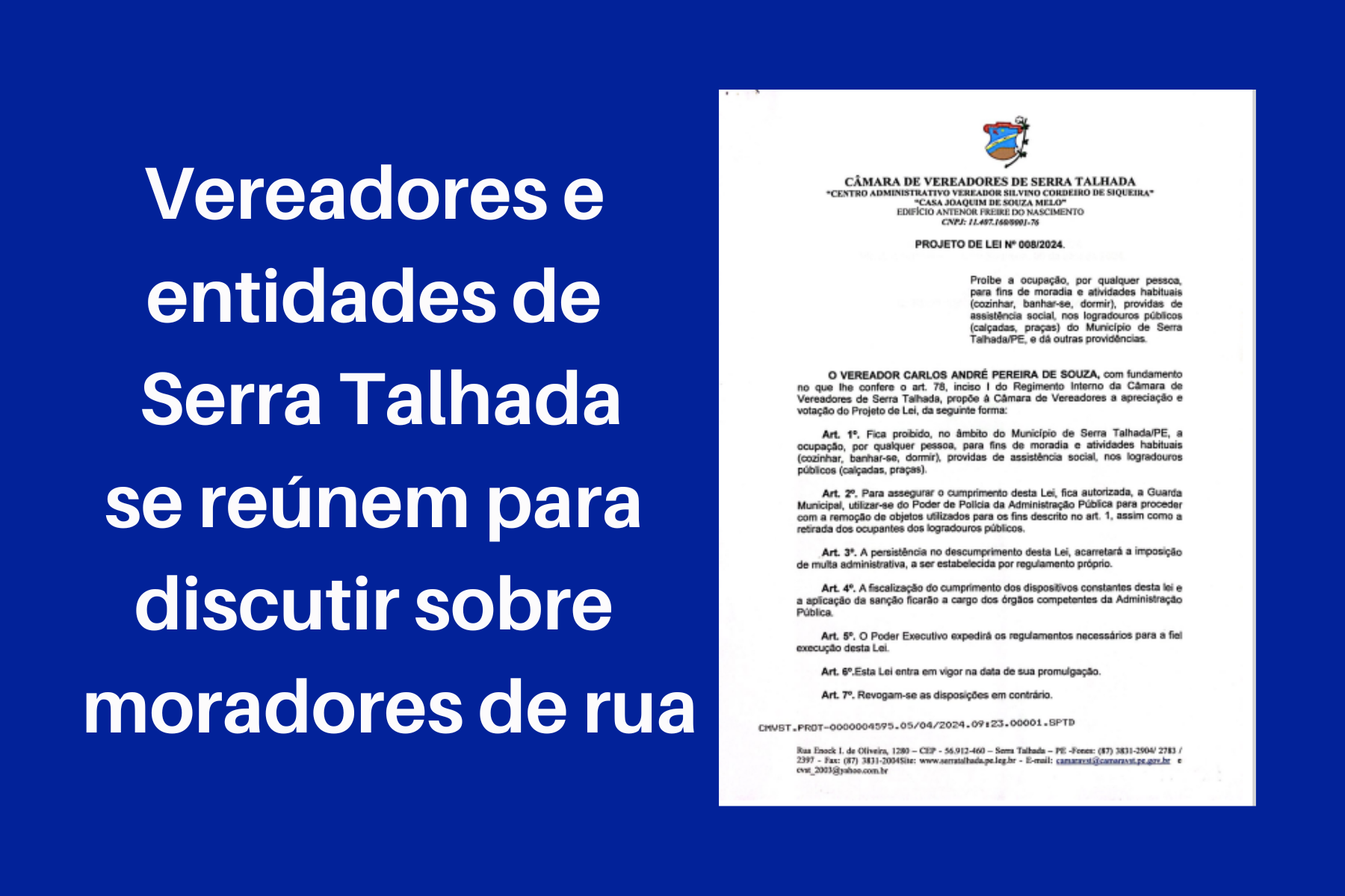 Vereadores e entidades de ST se reúnem para discutir sobre moradores de rua